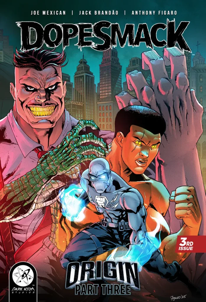 Anthony Figaro variant cover for DopeSmack Origin Part Three featuring DopeSmack in the foreground with glowing blue energy, surrounded by powerful villains against a New Orleans city backdrop.