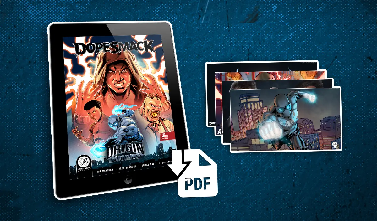 The Digital Drop includes DopeSmack Origin Part Three as a downloadable PDF, plus bonus digital artwork and wallpapers.